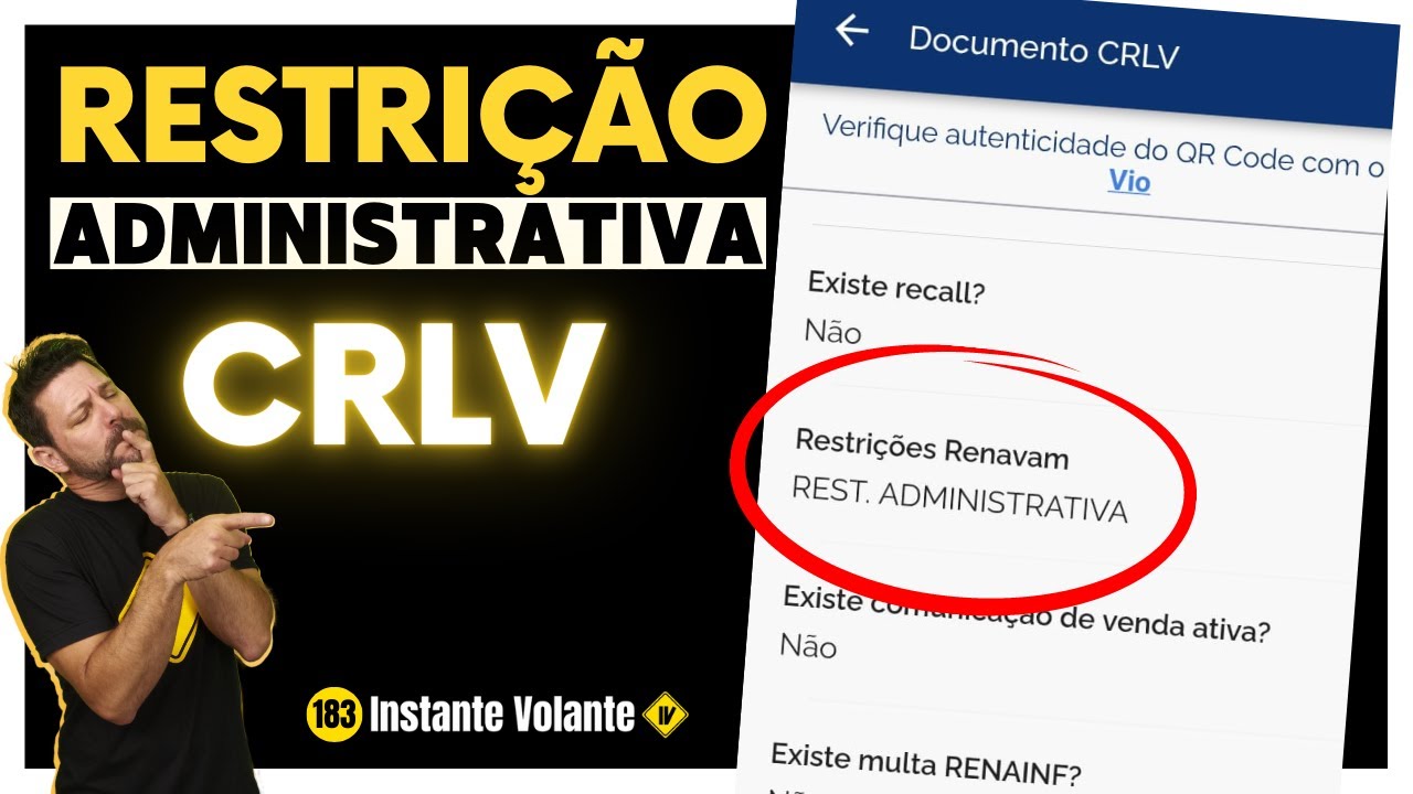 O Que Quer Dizer Restrição Administrativa No Documento Do Veículo