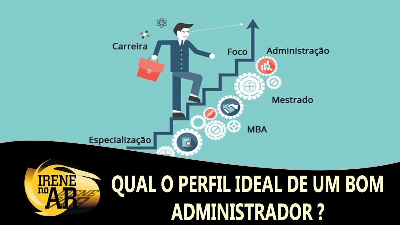 ¿Como ser um bom administrador?