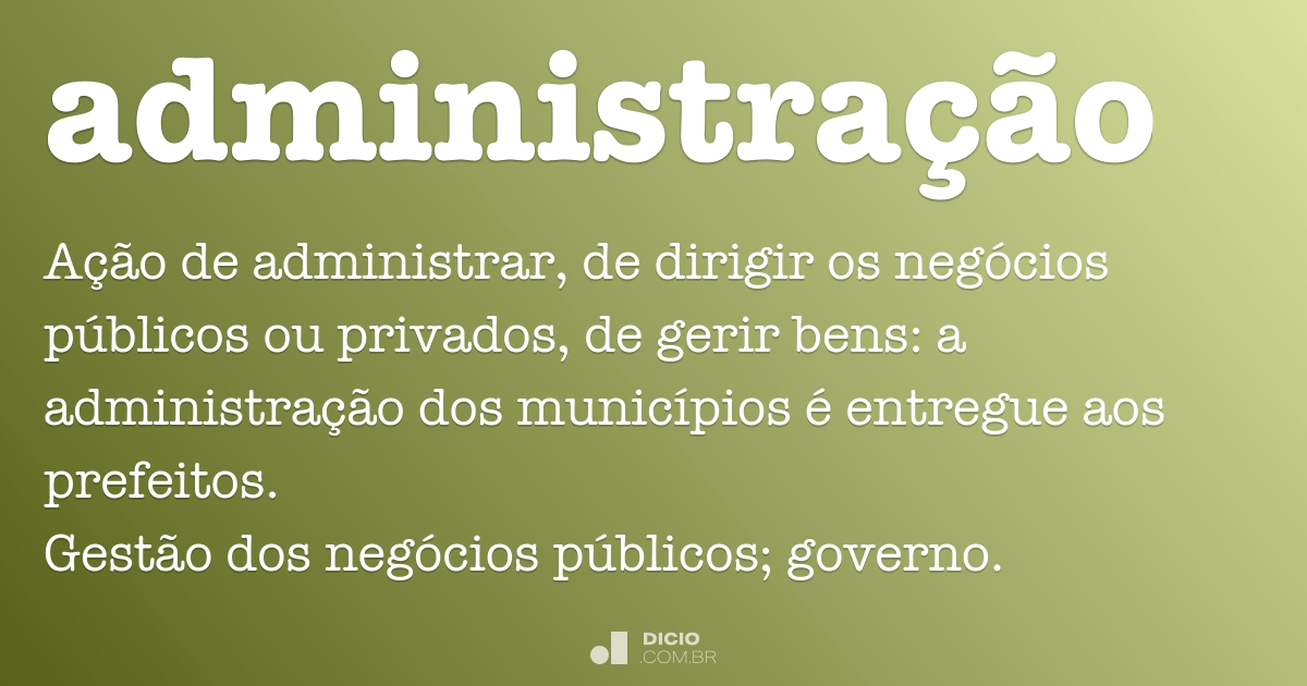 ¿O que é a administração?