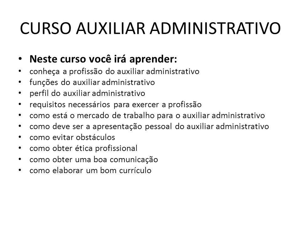 ¿Qual a função do auxiliar administrativo?
