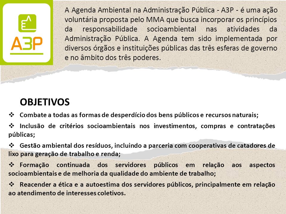 ¿A agenda ambiental na administração pública consiste na?