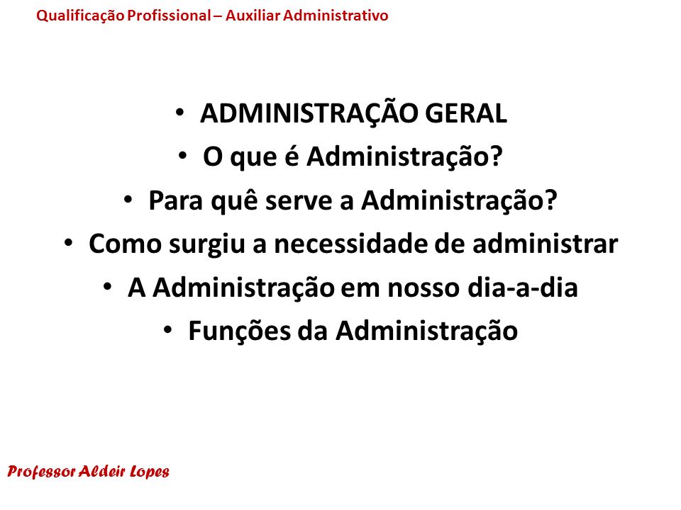 ¿Para que serve administração?