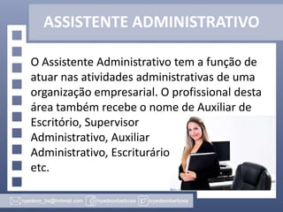 ¿Qual a função de um assistente administrativo?
