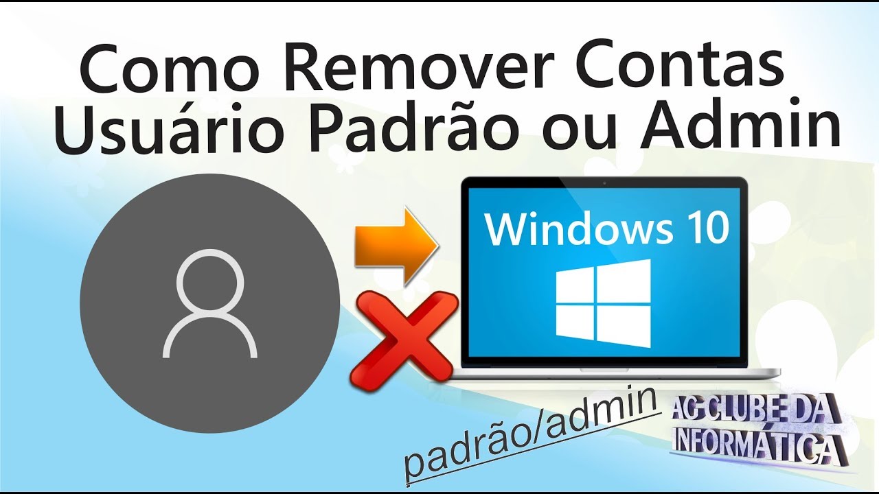 ¿Como remover conta administrador w10?