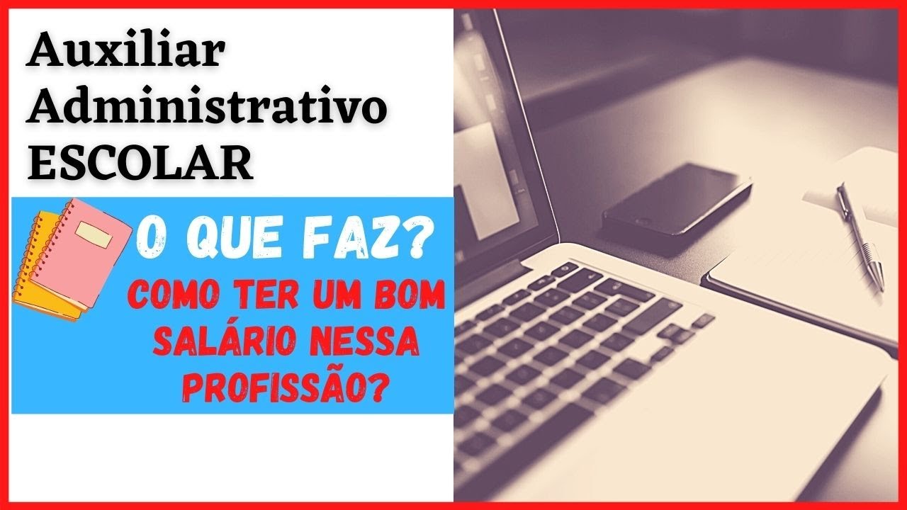 ¿O que faz um auxiliar administrativo escolar?