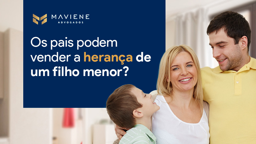 ¿Quem administra herança de menor?