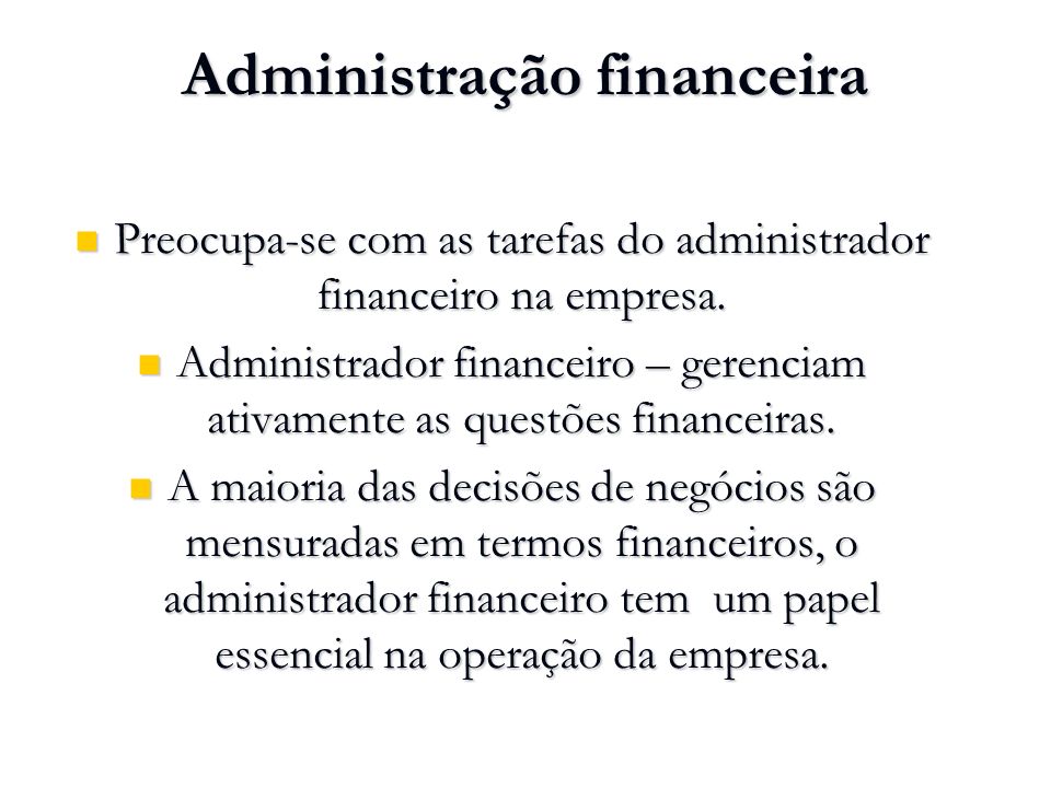 ¿O que é administração financeira?